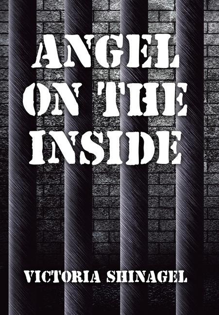 Knjiga Angel on the Inside VICTORIA SHINAGEL