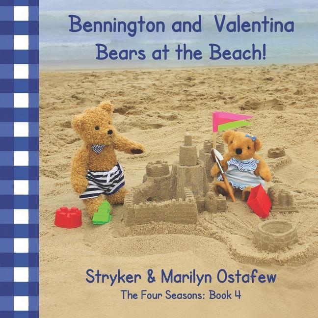 Книга Bennington and Valentina Bears at the Beach Marilyn Ostafew