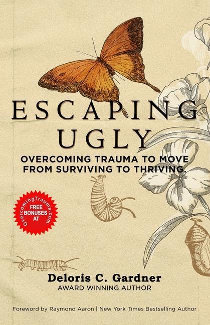 Knjiga Escaping Ugly Deloris C Gardner