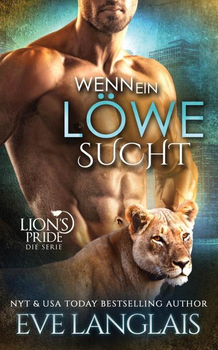 Knjiga Wenn ein Loewe Sucht Eve Langlais