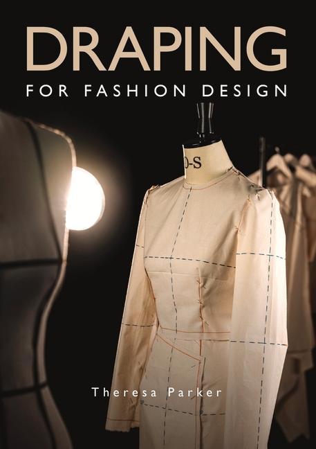 Kniha Draping for Fashion Design 