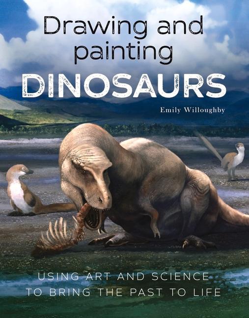 Book Drawing and Painting Dinosaurs 