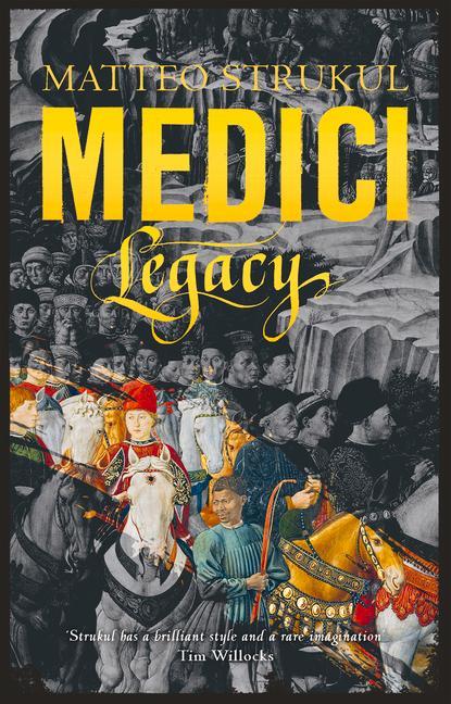 Kniha Medici ~ Legacy Matteo Strukul