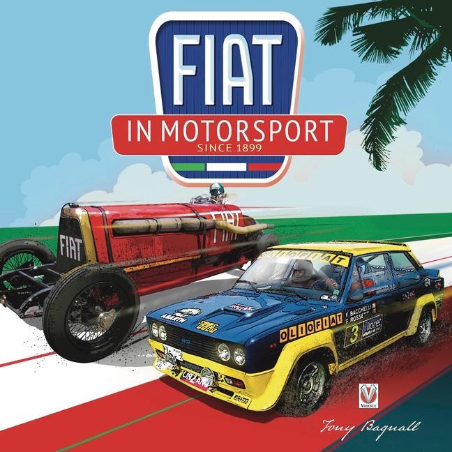 Книга FIAT in Motorsport Anthony Bagnall