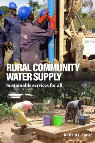 Kniha Rural Community Water Supply Richard C Carter