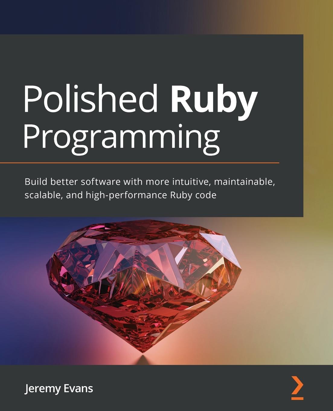 Könyv Polished Ruby Programming Jeremy Evans