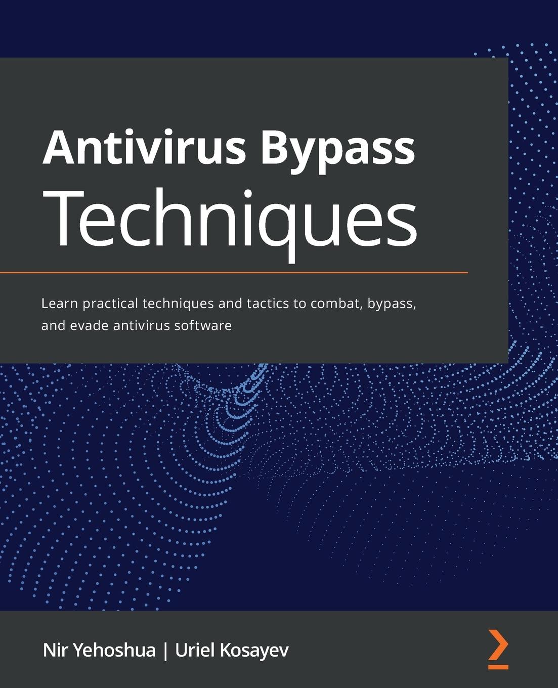Kniha Antivirus Bypass Techniques Nir Yehoshua