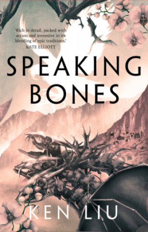Kniha Speaking Bones Ken Liu