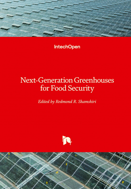 Buch Next-Generation Greenhouses for Food Security Redmond R. Shamshiri