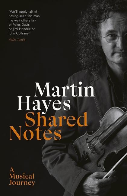Carte Shared Notes MARTIN HAYES