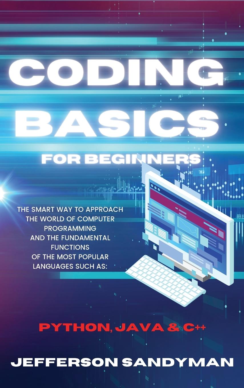 Knjiga Coding Basics for Beginners Jefferson Sandyman