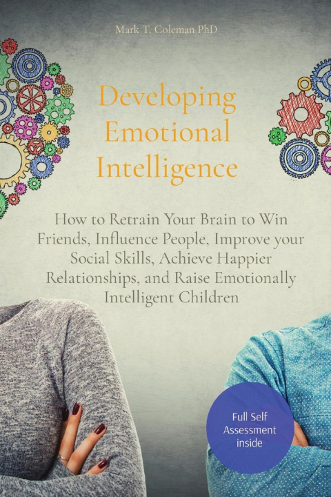 Knjiga Developing Emotional Intelligence Mark T. Coleman