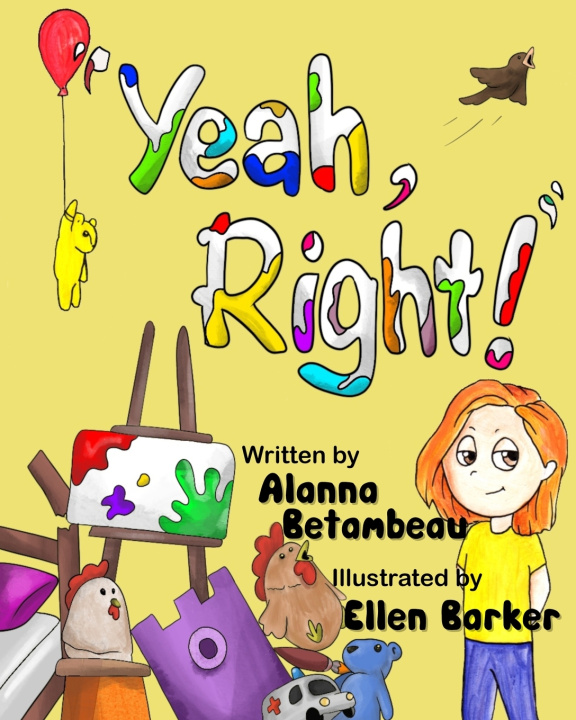 Knjiga "Yeah, Right!" Betambeau Alanna Betambeau