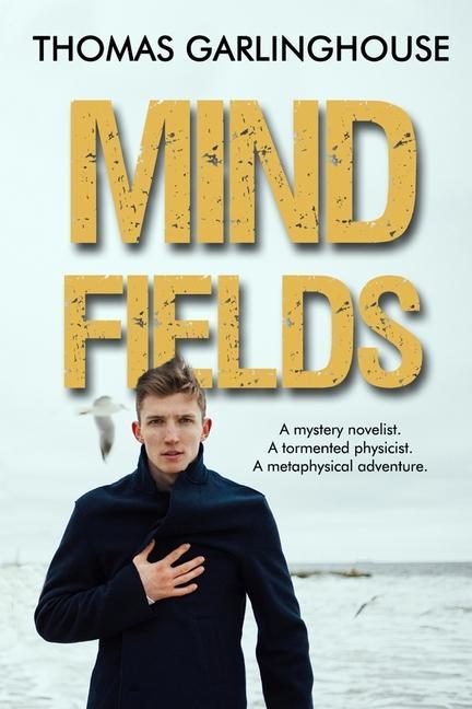 Knjiga Mind Fields THOMAS GARLINGHOUSE