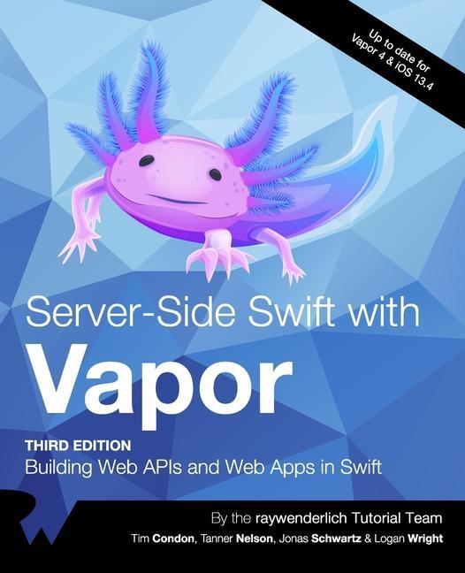Книга Server-Side Swift with Vapor (Third Edition) TIM CONDON