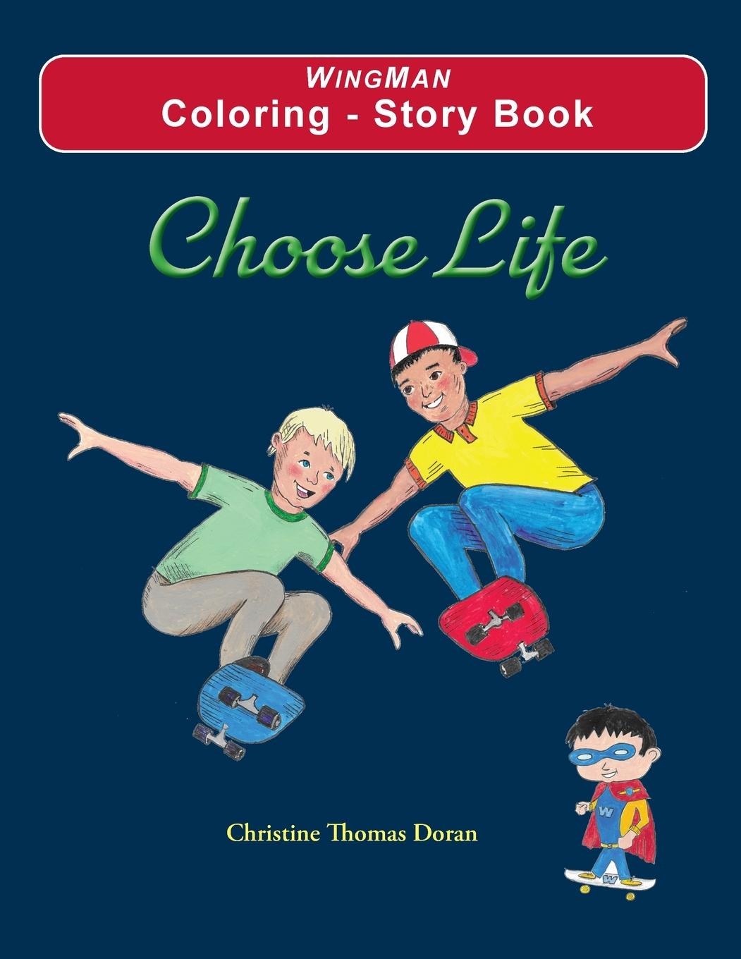 Kniha Choose Life - Coloring - Story Book 