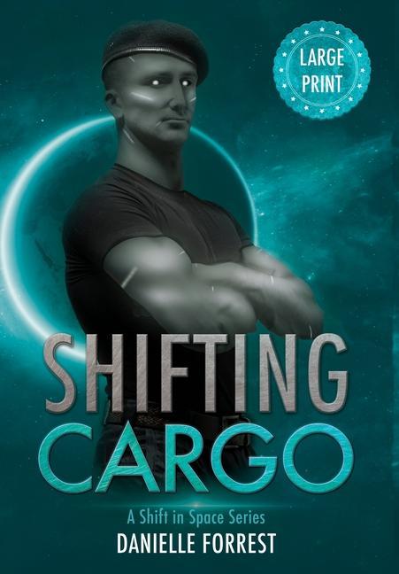 Libro Shifting Cargo Danielle Forrest