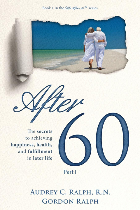 Kniha After 60 Gordon Ralph