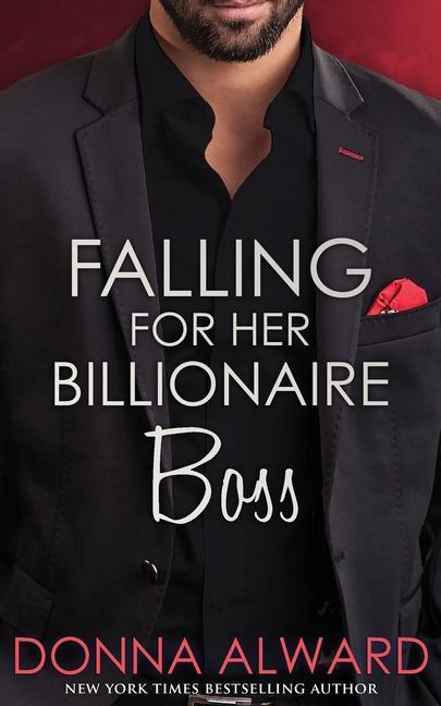 Libro Falling for Her Billionaire Boss DONNA ALWARD
