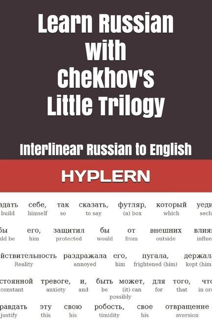 Könyv Learn Russian with Chekhov's Little Trilogy KEES VAN DEN END