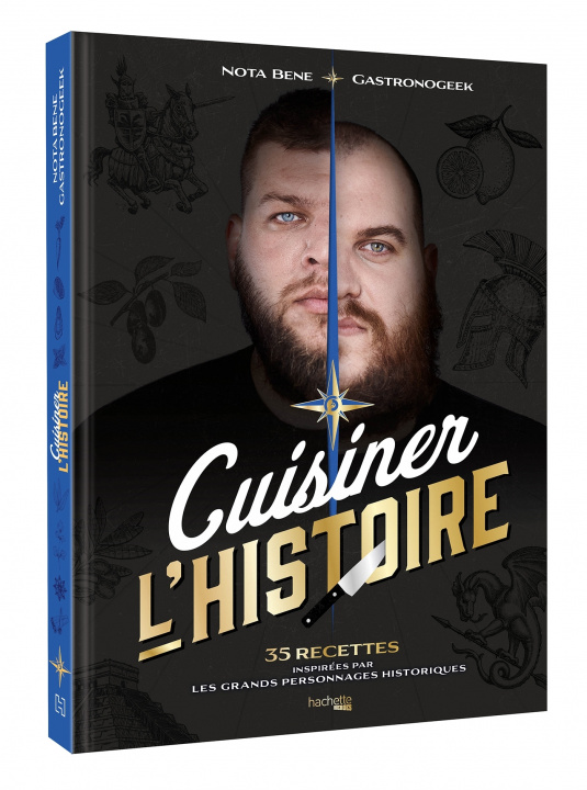 Kniha Cuisiner l'Histoire Thibaud Villanova
