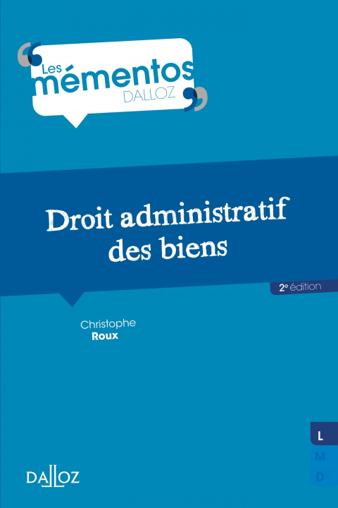 Kniha Droit administratif des biens. 2e éd. Christophe Roux