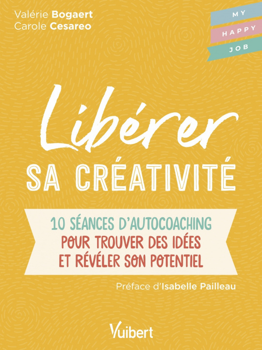 Knjiga Libérer sa créativité Cesareo