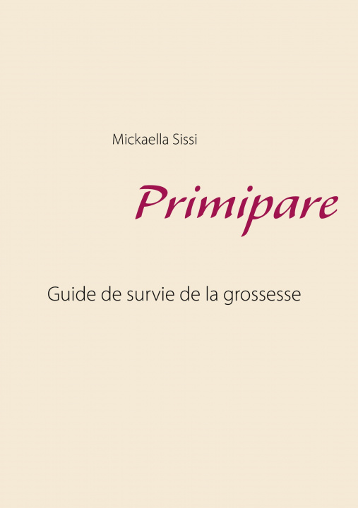 Knjiga Primipare Mickaella Sissi