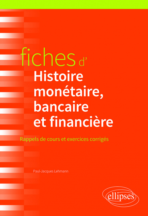 Kniha Fiches d'Histoire monétaire, bancaire et financière Lehmann