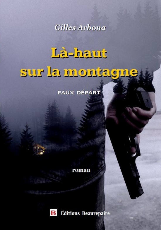 Book Là-haut sur la montagne Arbona