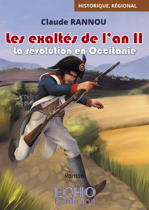 Könyv Les exaltés de l'an II Claude RANNOU
