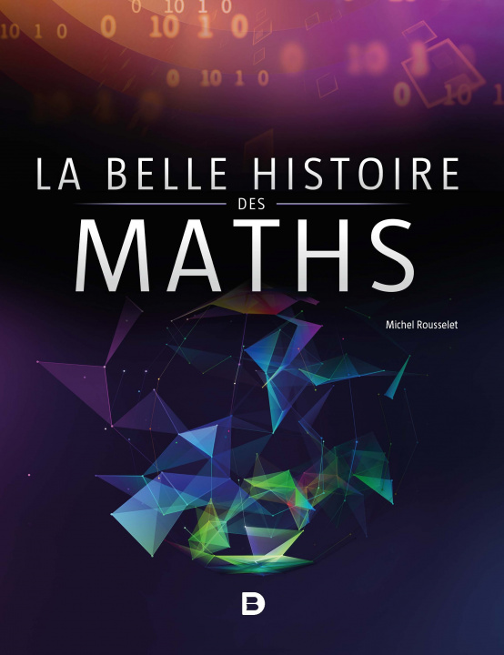 Carte La belle histoire des maths Rousselet