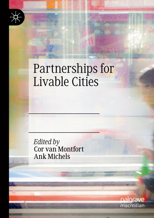 Knjiga Partnerships for Livable Cities Cor van Montfort