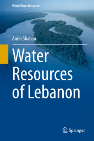 Buch Water Resources of Lebanon Amin Shaban