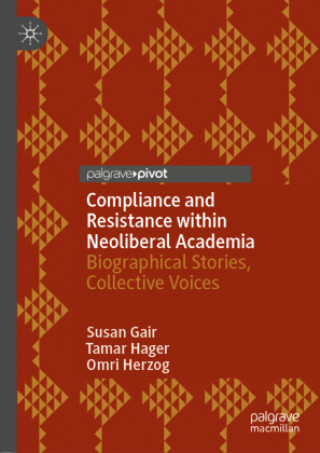 Carte Compliance and Resistance Within Neoliberal Academia Susan Gair