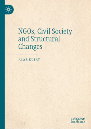 Livro NGOs, Civil Society and Structural Changes Acar Kutay