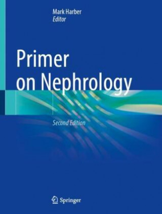 Könyv Primer on Nephrology 