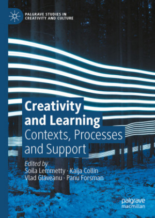 Knjiga Creativity and Learning Soila Lemmetty