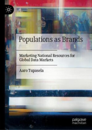 Libro Populations as Brands Aaro Tupasela