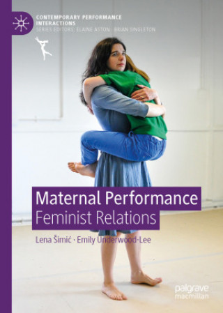 Knjiga Maternal Performance Lena Simic