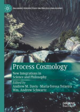 Carte Process Cosmology Andrew M. Davis