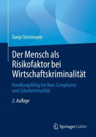 Kniha Der Mensch ALS Risikofaktor Bei Wirtschaftskriminalitat 