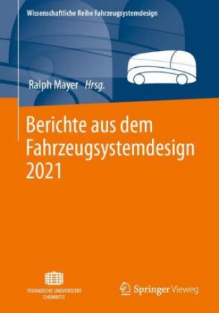 Kniha Berichte Aus Dem Fahrzeugsystemdesign 2021 