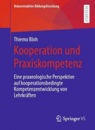 Книга Kooperation Und Praxiskompetenz 