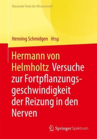 Knjiga Hermann Von Helmholtz Henning Schmidgen