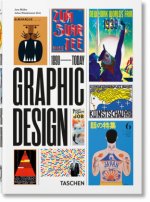 Carte History of Graphic Design. 40th Ed. J WEIDEMANN