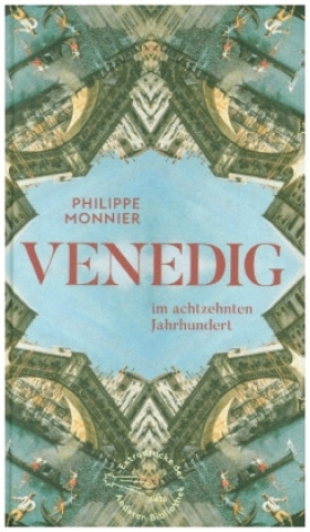 Knjiga Venedig Philippe Monnier