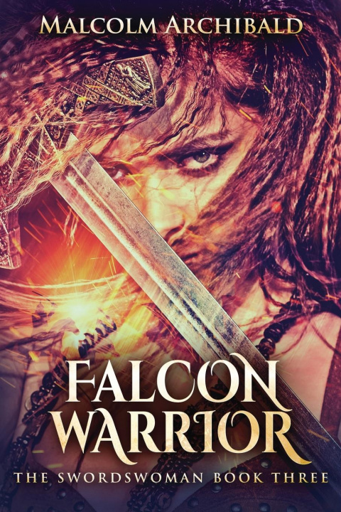 Knjiga Falcon Warrior Malcolm Archibald