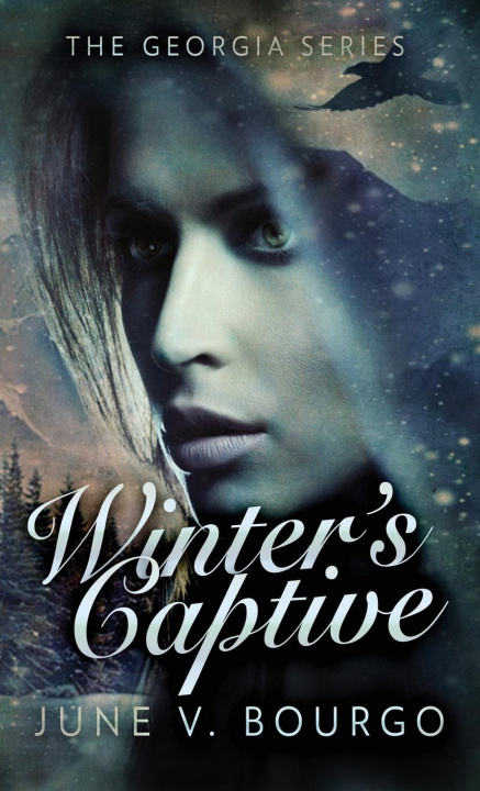 Knjiga Winter's Captive June V. Bourgo