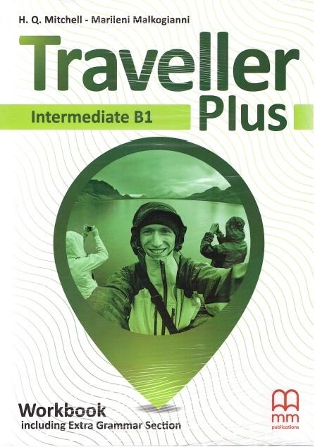 Carte Traveller Plus. Intermediate B1. Workbook + Extra Grammar Section H.Q.Mitchell